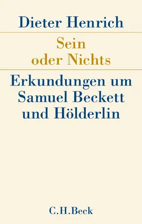 Henrich |  Henrich, D: Sein oder Nichts | Buch |  Sack Fachmedien