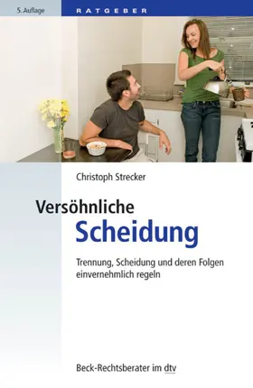 Strecker |  Versöhnliche Scheidung | eBook | Sack Fachmedien