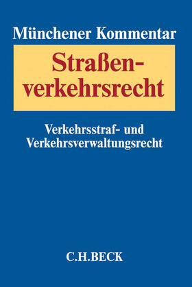 König | Münchener Kommentar zum Straßenverkehrsrecht: StVR | Buch | 978-3-406-66351-2 | sack.de