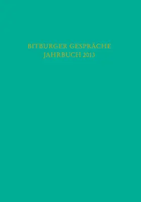 Stiftung Gesellschaft für Rechtspolitik, Trier |  Bitburger Gespräche  Jahrbuch 2013 | Buch |  Sack Fachmedien