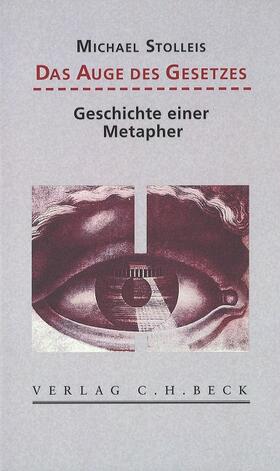 Stolleis | Das Auge des Gesetzes | Buch | 978-3-406-66426-7 | sack.de