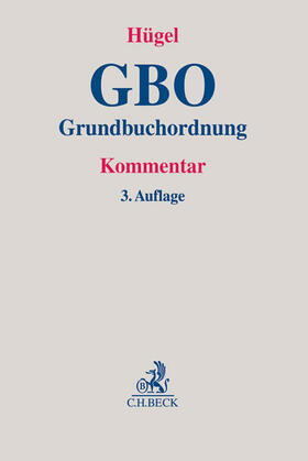 Hügel | Grundbuchordnung | Buch | 978-3-406-66479-3 | sack.de