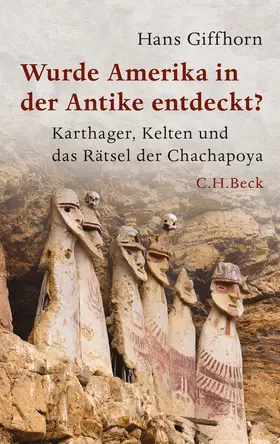 Giffhorn |  Wurde Amerika in der Antike entdeckt? | Buch |  Sack Fachmedien