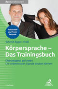 Schmid-Egger / Krüll |  Schmid-Egger, C: Körpersprache - Das Trainingsbuch | Buch |  Sack Fachmedien
