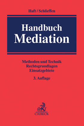Haft / Schlieffen | Handbuch Mediation | Buch | 978-3-406-66560-8 | sack.de