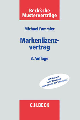 Fammler | Der Markenlizenzvertrag | Buch | 978-3-406-66581-3 | sack.de