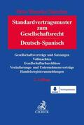 Otto / Haneke / Sánchez |  Standardvertragsmuster zum Gesellschaftsrecht | Buch |  Sack Fachmedien