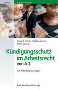 Schulz / Jarvers / Gerauer |  Kündigungsschutz im Arbeitsrecht von A-Z | eBook | Sack Fachmedien