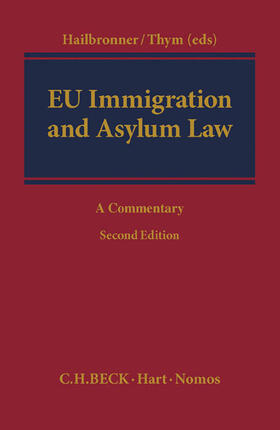 Hailbronner / Thym | EU Immigration and Asylum Law | Buch | 978-3-406-66653-7 | sack.de