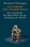 Parzinger |  Die Kinder des Prometheus | Buch |  Sack Fachmedien