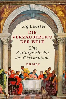 Lauster |  Die Verzauberung der Welt | Buch |  Sack Fachmedien