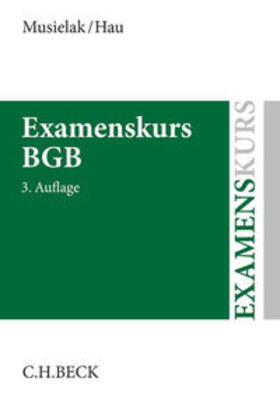 Musielak / Hau |  Examenskurs BGB | Buch |  Sack Fachmedien