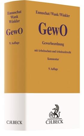 Ennuschat / Wank / Winkler |  Gewerbeordnung: GewO | Buch |  Sack Fachmedien