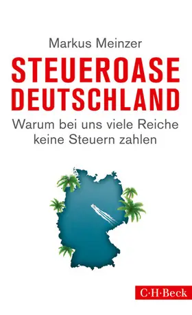 Meinzer | Steueroase Deutschland | E-Book | sack.de