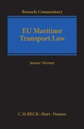 Jessen / Werner |  EU Maritime Transport Law | Buch |  Sack Fachmedien