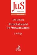 Kießling |  Das Assessorexamen im Wirtschaftsrecht | Buch |  Sack Fachmedien