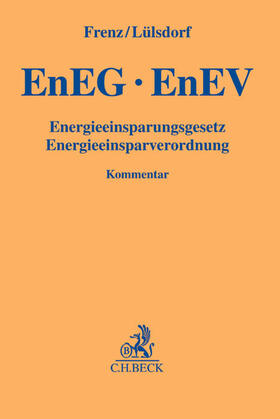 Frenz / Lülsdorf | EnEG, EnEV | Buch | 978-3-406-66803-6 | sack.de