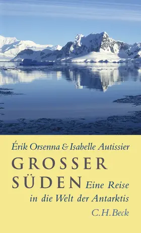 Orsenna / Autissier |  Großer Süden | eBook | Sack Fachmedien