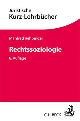 Rehbinder |  Rechtssoziologie | Buch |  Sack Fachmedien