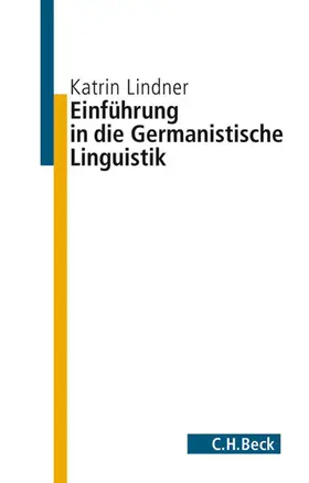 Lindner |  Einführung in die germanistische Linguistik | eBook | Sack Fachmedien
