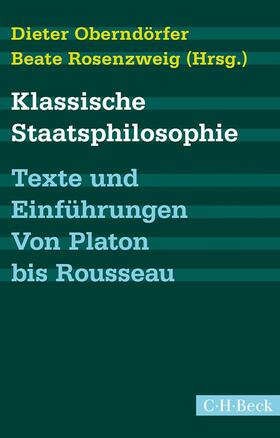 Oberndörfer / Rosenzweig |  Klassische Staatsphilosophie | Buch |  Sack Fachmedien