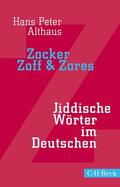 Althaus |  Zocker, Zoff & Zores | Buch |  Sack Fachmedien