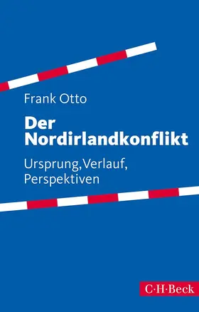 Otto |  Der Nordirlandkonflikt | Buch |  Sack Fachmedien