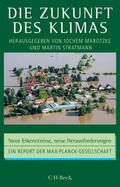 Stratmann / Marotzke |  Die Zukunft des Klimas | Buch |  Sack Fachmedien
