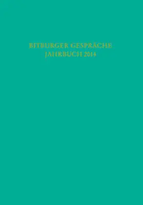 Stiftung Gesellschaft für Rechtspolitik, Trier |  Bitburger Gespräche  Jahrbuch 2014 | Buch |  Sack Fachmedien
