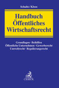 Schulte / Kloos |  Handbuch Öffentliches Wirtschaftsrecht | Buch |  Sack Fachmedien