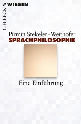 Stekeler-Weithofer | Sprachphilosophie | E-Book | sack.de