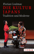 Coulmas |  Die Kultur Japans | Buch |  Sack Fachmedien