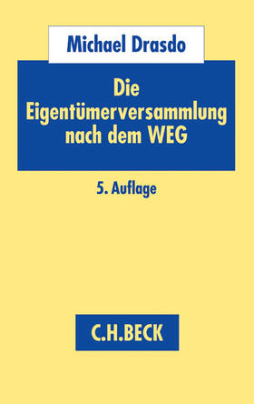Drasdo | Die Eigentümerversammlung nach dem WEG | Buch | sack.de