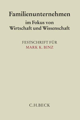 Dauner-Lieb / Freudenberg / Werner | Familienunternehmen im Fokus von Wirtschaft und Wissenschaft | Buch | 978-3-406-67109-8 | sack.de