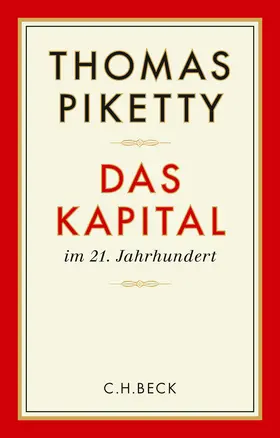 Piketty |  Das Kapital im 21. Jahrhundert | Buch |  Sack Fachmedien