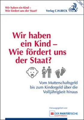  Wir haben ein Kind - Wie fördert uns der Staat? | Buch |  Sack Fachmedien