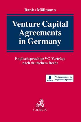 Bank / Möllmann / Frank | Venture Capital Agreements in Germany | Buch | 978-3-406-67229-3 | sack.de