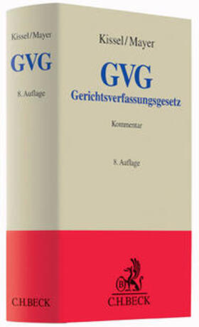 Kissel | Gerichtsverfassungsgesetz | Buch | 978-3-406-67298-9 | sack.de