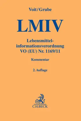 Voit / Grube |  Lebensmittelinformationsverordnung. LMIV | Buch |  Sack Fachmedien