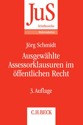 Schmidt | Ausgewählte Assessorklausuren im öffentlichen Recht | Buch | 978-3-406-67395-5 | sack.de