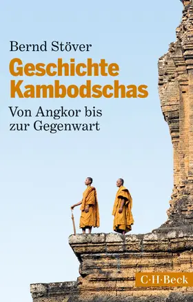 Stöver |  Geschichte Kambodschas | Buch |  Sack Fachmedien