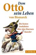 Morgenstern / Lappenküper |  Dem Otto sein Leben von Bismarck | eBook | Sack Fachmedien