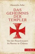 Adler |  Das Geheimnis der Templer | Buch |  Sack Fachmedien
