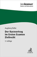 Augsberg / Büßer |  Der Kurzvortrag im Ersten Examen Zivilrecht | Buch |  Sack Fachmedien