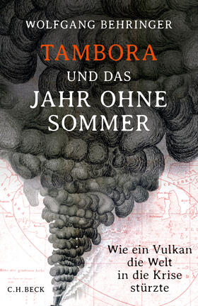 Behringer | Tambora und das Jahr ohne Sommer | Buch | 978-3-406-67615-4 | sack.de