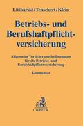 Littbarski / Tenschert / Klein |  Betriebs- und Berufshaftpflichtversicherung | Buch |  Sack Fachmedien