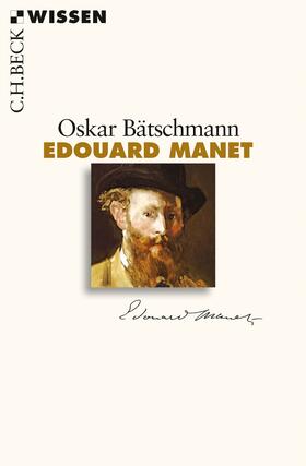 Bätschmann | Edouard Manet | Buch | 978-3-406-67712-0 | sack.de