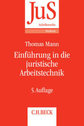 Tettinger / Mann |  Einführung in die juristische Arbeitstechnik | Buch |  Sack Fachmedien
