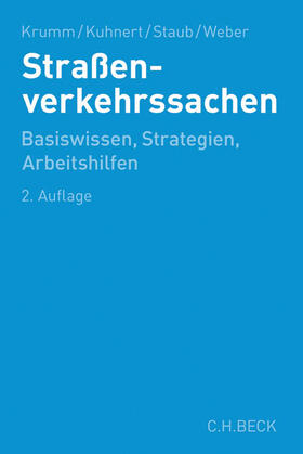 Krumm / Kuhnert / Staub | Straßenverkehrssachen | Buch | 978-3-406-67829-5 | sack.de