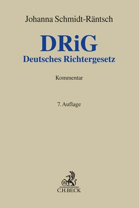 Schmidt-Räntsch | Deutsches Richtergesetz: DRiG | Buch | sack.de